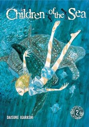Cover of: Children Of The Sea: Volume 2