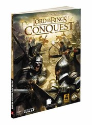 Cover of: The Lord Of The Rings Conquest Prima Official Game Guide