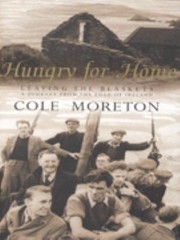 Cover of: Hungry For Home Leaving The Blaskets A Journey From The Edge Of Ireland