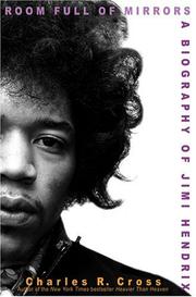 Cover of: ROOM FULL OF MIRRORS: A BIOGRAPHY OF JIMI HENDRIX