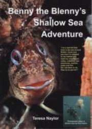 Cover of: Benny The Blennys Shallow Sea Adventure