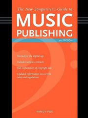 Cover of: The New Songwriters Guide To Music Publishing 3rd Edition