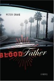 Cover of: Blood father: [a novel]