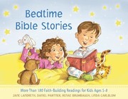 Cover of: Bedtime Bible Stories More Than 180 Faithbuilding Readings For Kids Ages 58