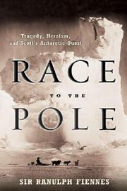 Cover of: Race to the pole by Fiennes, Ranulph Sir