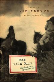 Cover of: The wild girl by Jim Fergus