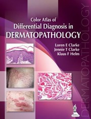 Cover of: Color Atlas Of Differential Diagnosis In Dermatopathology