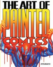 Cover of: The Art Of Painted Comics