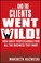 Cover of: And The Clients Went Wild How Savvy Professionals Win All The Business They Want