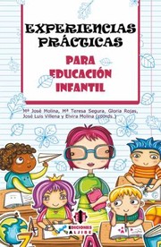 Experiencias Prcticas Para Educacin Infantil by Maria Jose Molina