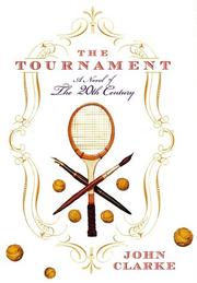 Cover of: The tournament by John Clarke
