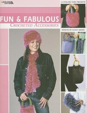 Cover of: Fun  Fabulous Crocheted Accessories