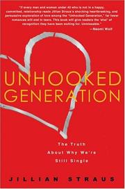 Cover of: Unhooked generation by Jillian Straus