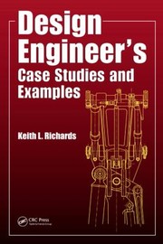 Cover of: Design Engineers Case Studies And Examples