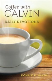 Cover of: Coffee With Calvin Daily Devotions