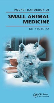 Cover of: Pocket Handbook Of Small Animal Medicine by Kit Sturgess