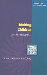 Cover of: Thinking Children Learning About Schemas