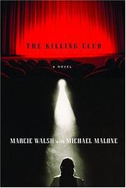 Cover of: The killing club | Marcie Walsh
