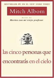 Cover of: Cinco Personas Que Encontaras En El Cielo, Las by Mitch Albom