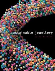 Cover of: Sustainable Jewellery by Julia Manheim