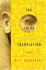 Cover of: THIRD TRANSLATION, THE by Matt Bondurant, Matt Bondurant