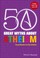 Cover of: 50 Great Myths About Atheism