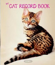 Cover of: My Cat Record Book by 