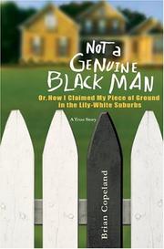 Cover of: NOT A GENUINE BLACK MAN by Brian Copeland