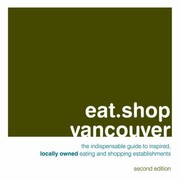 Cover of: Eat Shop Vancouver