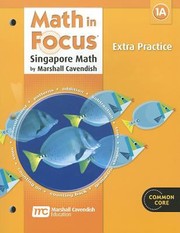 Cover of: Math In Focus Singapore Math Extra Practice Book A Grade 1