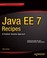 Cover of: Java Ee 7 Recipes A Problemsolution Approach