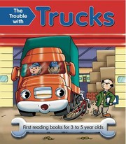 Cover of The Trouble With Trucks by Nicola Baxter