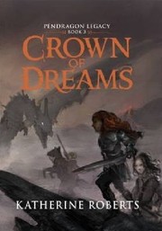 Cover of: Crown Of Dreams by 