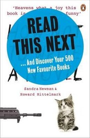 Cover of: Read This Next And Discover Your 500 New Favourite Books