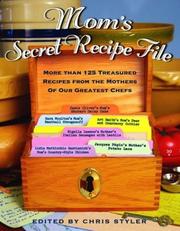 Cover of: Mom's Secret Recipe File by Chris Styler