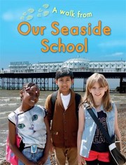 Cover of: A Walk From Our Seaside School