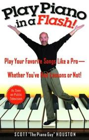 Cover of: Play piano in a flash! by Scott Houston