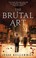 Cover of: The Brutal Art