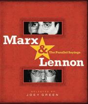 Cover of: MARX & LENNON: THE PARALLEL SAYINGS