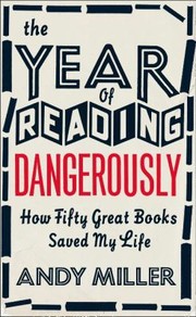 Cover of: Year Of Reading Dangerously