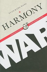 Cover of: Harmony And War Confucian Culture And Chinese Power Politics