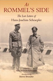 Cover of: At Rommels Side The Lost Letters Of Hansjoachim Schraepler by 