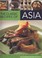 Cover of: Fresh Tastes Of Asia Fresh Flavours From The Far East With 100 Tempting Dishes