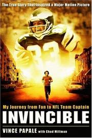 Cover of: INVINCIBLE: MY JOURNEY FROM FAN TO NFL TEAM CAPTAIN