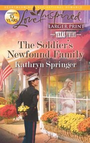 Cover of: The Soldiers Newfound Family
