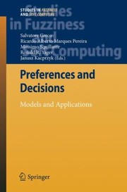 Cover of: Preferences And Decisions Models And Applications by 