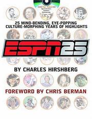 Cover of: ESPN25: 25 mind-bending, eye-popping, culture-morphing years of highlights