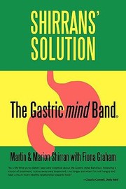 Cover of: Shirrans Solution The Gastric Band Mind