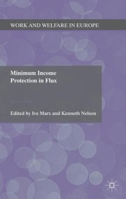 Cover of: Minimum Income Protection In Flux by Ive Marx