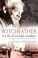 Cover of: Witchfather A Life Of Gerald Gardner From Witch Cult To Wicca